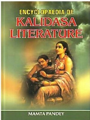 cover image of Encyclopaedia of Kalidasa Literature